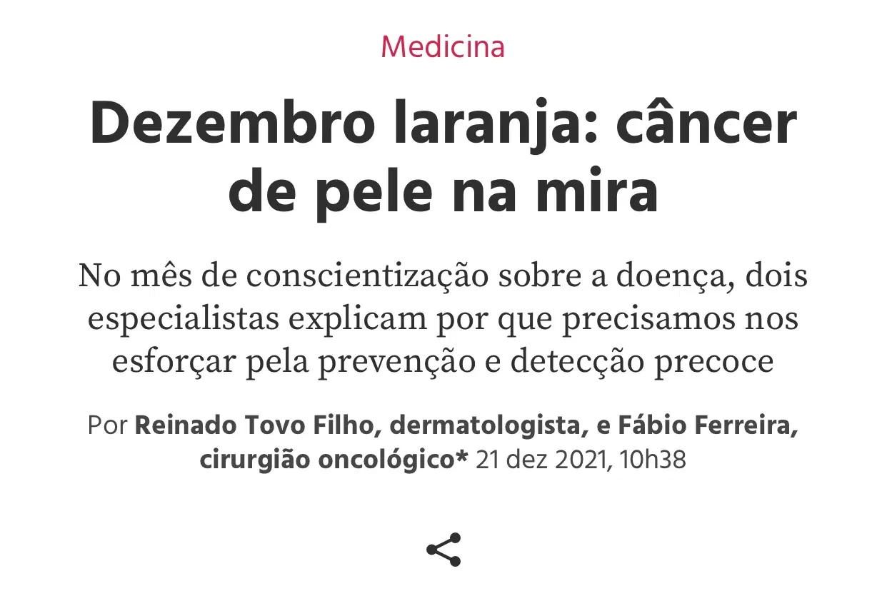 Dr. Reinaldo Tovo fala sobre câncer de pele e Dezembro Laranja para o portal Abril Saúde